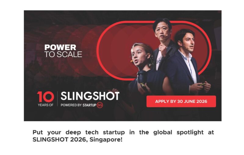【6月30日締切/最後のチャンス】シンガポール発・世界へ Deep Tech Startup Competition「SLINGSHOT 2026」参加企業募集のご案内